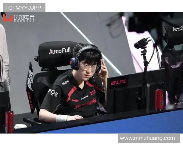 S15LOL赛事中JDG选手个人能力的深度分析与探讨